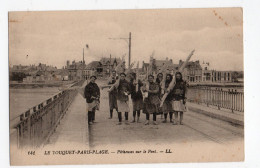 LE TOUQUET PARIS PLAGE * PAS DE CALAIS * PECHEUSES SUR LE PONT * FILETS * Carte N° 141 LL - Le Touquet