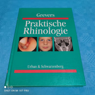 Gerhard Grevers - Praktische Rhinologie - Santé & Médecine