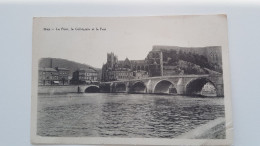 HUY LE PONT LA COLLEGIALLE ET LE FORT - Huy