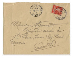 Ste ANASTASIE Cantal Lettre 10c Semeuse Yv 138 Ob Recette Distribution Pointillé Type 04 B4 Ob 18 7 1915 - Manual Postmarks