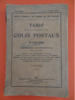 RESTRICTIONS ET PROHIBITIONS Tarif Pour Le Transport Des COLIS POSTAUX 3e Volume SNCF Avril 1939 Imp. Chaix - Eisenbahnen