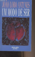 Um Modo De Ser - "Ciencia Aberta" N°88 - Joao Lobo Antunes - 2003 - Cultural