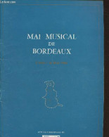 Programme/ Mai Musical De Bordeaux 6 Mai/16 Mai 1988 - Collectif - 1988 - Música