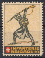 Soldier Rifle Gun INFANTERIE BRIGADE 10  Military Switzerland LUZERN ZUG 1918 LABEL CINDERELLA VIGNETTE Feldpost WW1 War - Vignetten