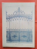 LES METAUX OUVRES 1884 LITHO FER FONTE CUIVRE ZINC " GRILLE Mr LETOT SERRURIER A SAINT QUENTIN " 1 PLANCHE - Architecture