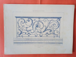 LES METAUX OUVRES 1884 LITHO FER FONTE CUIVRE ZINC " BALCON FER FORGE A NANTES " 1 PLANCHE - Architecture