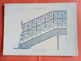 LES METAUX OUVRES 1884 LITHO FER FONTE CUIVRE ZINC " ESCALIER FER FORGE ET BRONZE Mr VILFORT A SAINT QUENTIN " 1 PLANCHE - Architecture