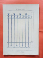 LES METAUX OUVRES 1884 LITHO FER FONTE CUIVRE ZINC " GRILLE DE CLOTURE Mr VERNEUIL SERRURIER A LIMOGES " 1 PLANCHE - Architecture