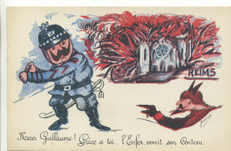 CPA Satirique Militaria  Guerre 1914 Illustrateur Joramus  Guilaume II - Diable -  Incendie Cathédrale De Reims - Humour