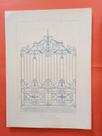 LES METAUX OUVRES 1884 LITHO FER FONTE CUIVRE ZINC " PORTE COCHERE AU 24 BOULEVARD MONTPARNASSE A PARIS " 1 PLANCHE - Architecture