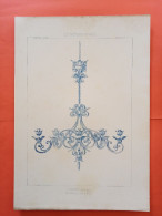 LES METAUX OUVRES 1884 LITHO FER FONTE CUIVRE ZINC " LUSTRE FER FORGE Mr BERGUE SERRURIER A PARIS  " 1 PLANCHE - Architecture