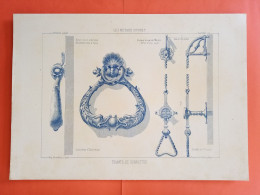 LES METAUX OUVRES 1884 LITHO FER FONTE CUIVRE ZINC " TIRANTS DE SONNETTES HOTEL A ANVERS PALAIS DUCAL A NANCY "1 PLANCHE - Architecture