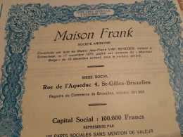 Maison Frank S.A. - Part Sociale Sans Désignation De Valeur, Au Porteur - Saint-Gilles - Bruxelles - Décembre 1970. - Industry