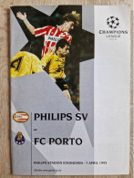 Programme PSV - FC Porto - 7.4.1993 - UEFA Champions League - Holland - Programm - Football - Libri