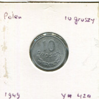 10 GROSZY 1949 POLONIA POLAND Moneda #AR775.E - Pologne