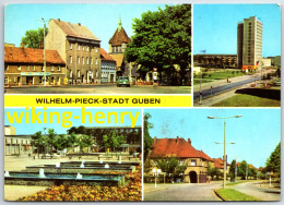 Guben - Mehrbildkarte 8   Wilhelm Pieck Stadt - Guben