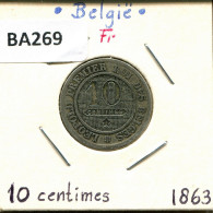 10 CENTIMES 1863 Französisch Text BELGIEN BELGIUM Münze #BA269.D - 10 Centimes