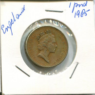 POUND 1985 UK GROßBRITANNIEN GREAT BRITAIN Münze #AN553.D - 1 Pond