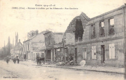 FRANCE - 60 - Creil - Maisons Incendiées Par Les Allemands - Rue Gambetta - Guerre 1914-15-16  - Carte Postale Ancienne - Creil