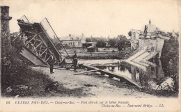 FRANCE - 60 - Guerre 1914-1915 - Choisy-au-Bac - Pont Détruit Par Le Génie Français - Carte Postale Ancienne - Otros & Sin Clasificación