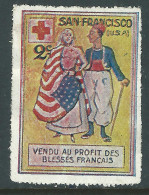 VIGNETTE CROIX-ROUGE DELANDRE - FRANCE Comité De SAN FRANCISCO 1914 1918 WWI WW1 Cinderella Poster Stamp 1914 1918 War - Croix Rouge