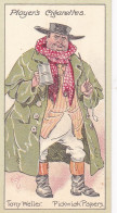 18 Tony Weller, Pickwick Papers - Characters From Dickens 1923 -  Players Original Antique Cigarette Card - Player's