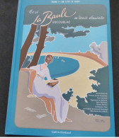 LA BAULE - HISTOIRE DE "ET SI BAULE ESCOUBLAC M'ETAIT DESSINEE"  -  BANDE DESSINEE  -DE 1751 A 1939 - Pays De Loire