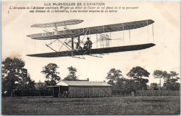 LES MERVEILLES DE L'AVIATION - L'aéroplane De L'aviateur Américian Wright Au Début De L'essor De Vol Plané - Aviateurs