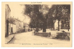 Cpa: 46 LE LOT ILLUSTRE - MONTCUQ (ar. Cahors) Boulevard Et Foirail  1932  Ed. Serval  N° 7 - Montcuq