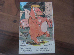 Carte Postale Illustrateur, Le Roi Des Cochons - Faizant