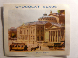 IMAGE CHROMO CHOCOLAT KLAUS - GENEVE PLACE NEUVE SUISSE - 9cm X 7cm - SWITZERLAND SWISS - Other & Unclassified