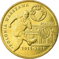 Monnaie, Pologne, Polonia Warszawa Football Club, 2 Zlote, 2011, Warsaw, TTB - Pologne