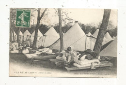 JC ,cp, Militaria ,  La Vie Au Camp,  Le Lever Du Soldat,  Voyagée 1908 - Personaggi