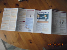 Petit Guide 131: L'orthographe - Nathalie Audard -  AEDIS Editions 2007 - Fiches Didactiques