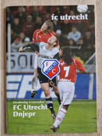 Programme FC Utrecht - Dnjepr - 4.11.2004 - UEFA Cup - Holland - Programm - Football - Alje Schut - Books