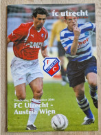 Programme FC Utrecht - Austria Wien - 16.12.2004 - UEFA Cup - Holland - Programm - Football - Jean Paul De Jong - Libri