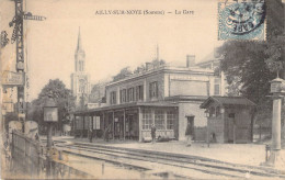 FRANCE - 80 - AILLY SUR NOYE - La Gare - Carte Postale Ancienne - Ailly Sur Noye