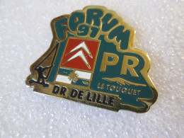 PIN'S    CITROËN   FORUM 91   DR DE LILLE  PR  LE TOUQUET - Citroën