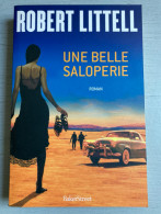 Robert Littell : Une Belle Saloperie (BakerStreet - 2013 - 312 Pages) - Non Classés