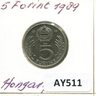 5 FORINT 1989 HUNGRÍA HUNGARY Moneda #AY511.E - Hongrie