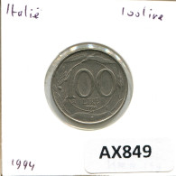 100 LIRE 1994 ITALIA ITALY Moneda #AX849.E - 100 Lire