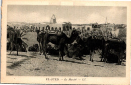 EL OUED - Le Marché - El-Oued