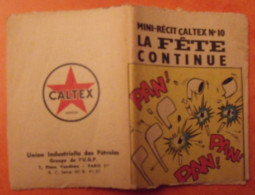 Mini-récit Caltex N° 10 (monté), Idem Spirou. La Fête Continue. (norbert Fersen). Vers 1960. - Andere & Zonder Classificatie