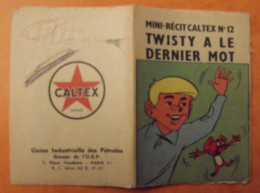 Mini-récit Caltex N° 12 (monté), Idem Spirou. Twisty A Le Dernier Mot. (norbert Fersen). Vers 1960. - Andere & Zonder Classificatie