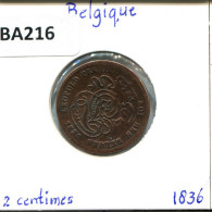 2 CENTIMES 1836 FRENCH Text BELGIUM Coin #BA216.U - 2 Centimes