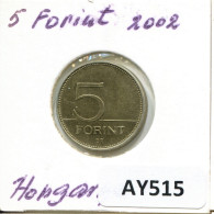 5 FORINT 2002 SIEBENBÜRGEN HUNGARY Münze #AY515.D - Hongrie
