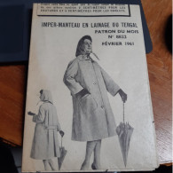 Patron Modes Et Travaux Février 1961 Imper-Manteau En Lainage Ou Tergal - Patterns