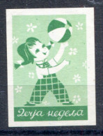 Yugoslavia 60-70's, Children's Week, Charity Stamp, Cinderella, Adittional Stamp, - Liefdadigheid