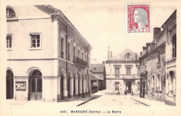 FRANCE - 72 - MANSIGNE - La Mairie - Carte Postale Ancienne - Other & Unclassified