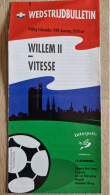 Programme Willem II - Vitesse Arnhem - 4.12.1998 - Eredivisie - Holland - Programm - Football - Libros
